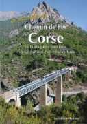 La Grand album du Chemen de Fer Corse (Cabri)
