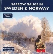 Narrow Gauge Album No. 9: NG in Sweden & Norway