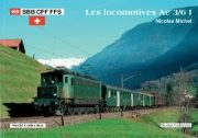 SBB CFF FFS: Les Locomotives Ae 3/6 I (Nicolas)