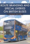 Route Branding and Special Liveries on British Buses (Amberley)