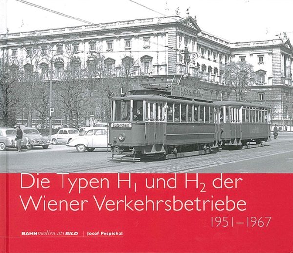 Die Typen H1 und H2 der Wiener Verkehrsbetriebe (B31)