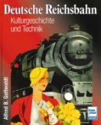Deutsche Reichsbahn Kultur & Technik (Transpress)