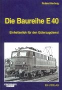 Die Baureihe E 40 (EK)