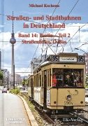 Strassen-und Stadtbahnen Deut 14: Berlin Band 2
