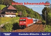 Erlebnis Schwarzwaldbahn (EB47)