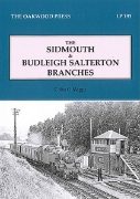 The Sidmouth & Budleigh Salterton Branches (Oakwood)