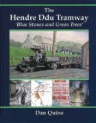 The Hendre Ddu Tramway (Lightmoor)