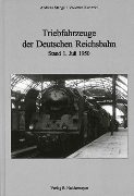 Triebfahrzeuge der Deutschen Reichsbahn: Stand 1. Juli 1950 (VBN)