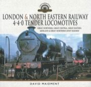 London & North Eastern Railway 4-4-0 Tender Locomotives (Pen & Sword)