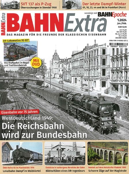 Bahn Extra 1/2024: Die Reichsbahn wird zur Bundesbahn