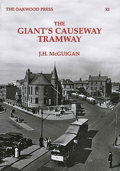 The Giant's Causeway Tramway (Oakwood)