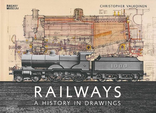 Railways: A History in Drawings (NRM)