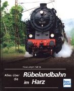 Alles uber die Rubelandbahn im Harz (Transpress)