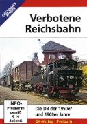 Verbotene Reichsbahn: Die DR der 1950er und 1960er DVD (8622)