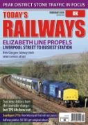 Today's Railways UK 264: February 2024