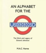 An Alphabet for the Underground (Capital)