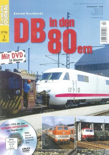 EJ Extra 2/2014: Die DB in den 80ern Jah