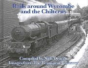 Railways Around Wycombe and the Chilterns (Totem Publishing)