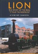 Lion: The Story of the Real Titfield Thunderbolt (Amberley)