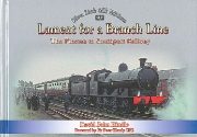 Lament for a Branch Line: The Preston to Southport Railway (Silver Link Publishing)