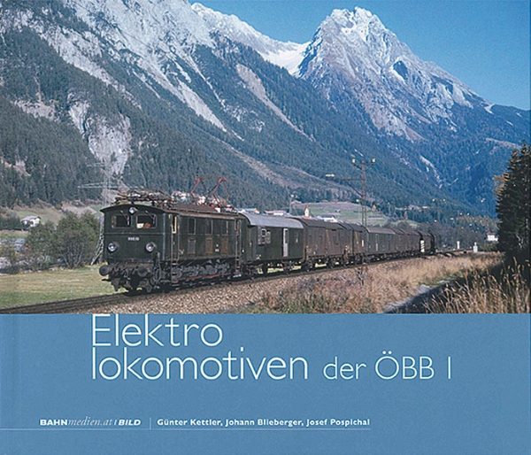 Elektrolokomotiven der OBB 1 (Bahnmedien B22)