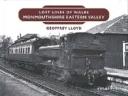 Lost Lines of Wales: Monmouthshire Eastern Valley (Graffeg)