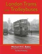 London Trams and Trolleybuses (Top Deck Publishing)