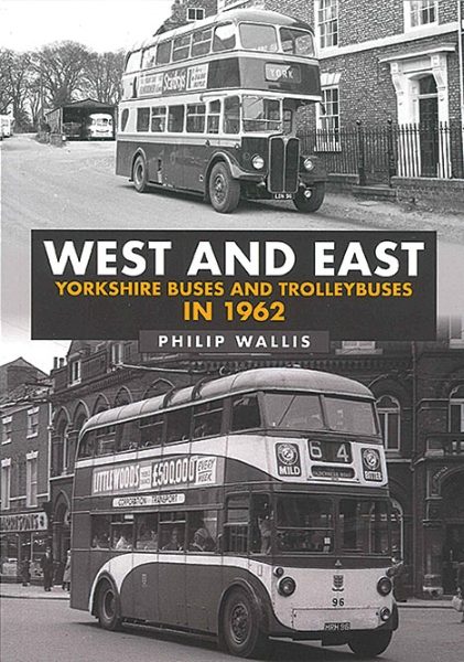 West and East Yorkshire Buses and Trolleybuses in 1962 (Amberley)