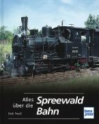 Alles uber die Spreewald Bahn (Transpress)
