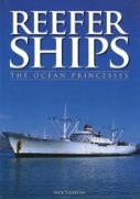Reefer Ships: The Ocean Princesses (Wilson Scott Publishing)