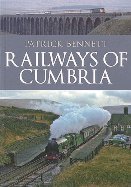 Railways of Cumbria (Amberley)