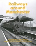 Railways around Manchester (Transport Treasury)