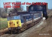 Last Years of the Class 50s: 1980-1994 (Strathwood)