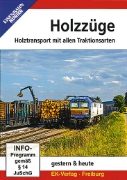 Holzzuge: Holztransport mit allen Traktionsarten DVD (8639)