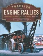 Traction Engine Rallies: An Appreciation Over Seventy Years