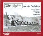 Weinheim und seine Eisenbahn (EK)