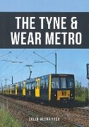 The Tyne & Wear Metro (Amberley)