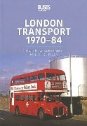 London Transport 1970-84 (Key Publishing)