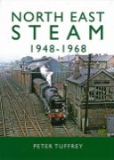 North East Steam 1948-1968 (Great Northern Books)