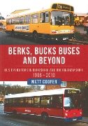 Berks, Bucks Buses and Beyond (Amberley)