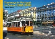 Tramways in Portugal in Colour (1985-2018) (LRTA)
