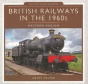 British Railways in the 1960s: Western Region (P&S)