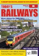 Today's Railways UK 241: March 2022