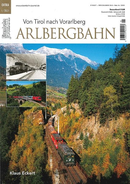 EJ Extra 1/2021: Arlbergbahn: Von Tirol nach Vorarlberg