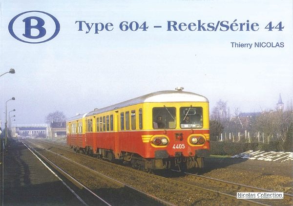 (B) Type 604 - Reeks/Serie 44 (Nicolas Collection)