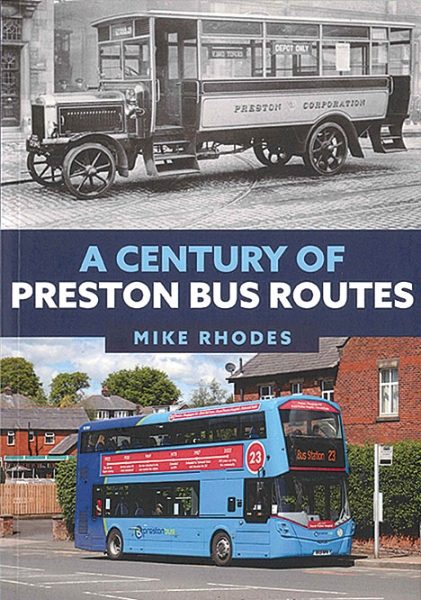 A Century of Preston Bus Routes (Amberley)