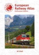European Railway Atlas: Enthusiast Edition (2023)