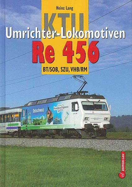 KTU Umrichter-Lokomotiven Re 456 (LAN)