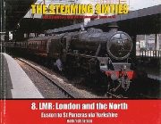 Steaming Sixties 8: LMR London & North (Irwell)