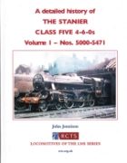 A Detailed History of Stanier Class 5 4-6-0s Volume 1 (RCTS)